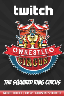 WrestleCircus The Squared Ring Circus Trailer