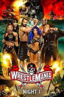 WrestleMania 37: Night 1 Trailer