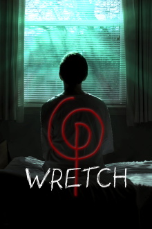 Wretch Trailer