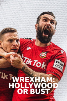 Wrexham: Hollywood or Bust Trailer