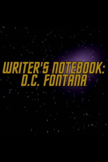 Writer's Notebook: D.C. Fontana Trailer