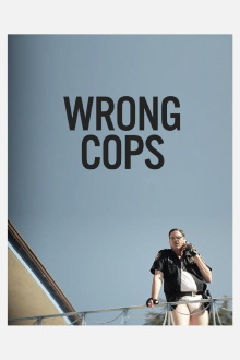 Wrong Cops Trailer