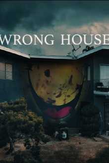 Wrong House Trailer