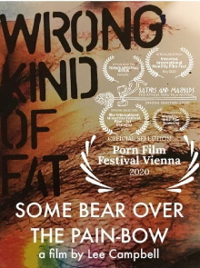 Wrong Kind of Fat: Some Bear over the Pain-Bow Trailer