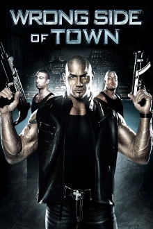 Wrong Side of Town Trailer