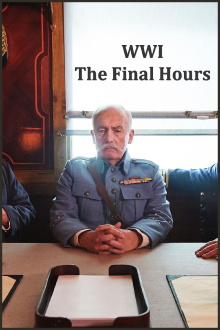 WW1: The Final Hours Trailer