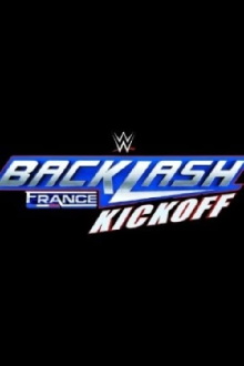 WWE Backlash France Kickoff 2024 Trailer