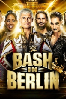 WWE Bash in Berlin Trailer