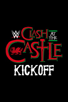 WWE Clash at the Castle 2022 Kickoff Trailer