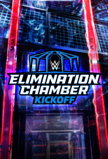 WWE Elimination Chamber 2023 Kickoff Trailer