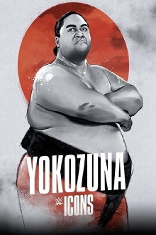 WWE Icons: Yokozuna Trailer