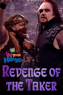 WWE In Your House 14: Revenge of the Taker Trailer