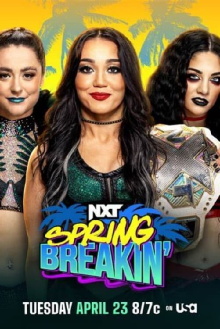 WWE NXT Spring Breakin' 2024 - Week 1 Trailer