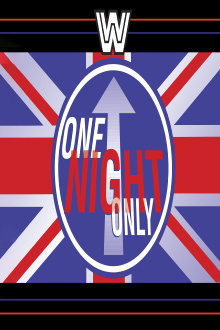 WWE One Night Only Trailer