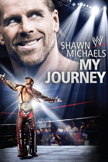 WWE: Shawn Michaels: My Journey Trailer