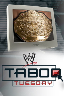 WWE Taboo Tuesday 2004 Trailer