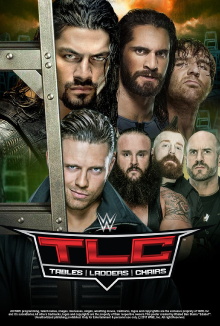 WWE TLC: Tables Ladders & Chairs 2017 Trailer