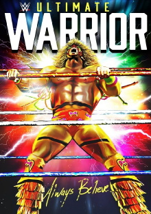WWE: Ultimate Warrior: Always Believe Trailer