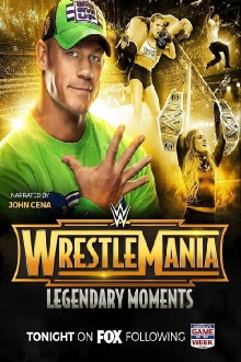 WWE WrestleMania's Legendary Moments Trailer