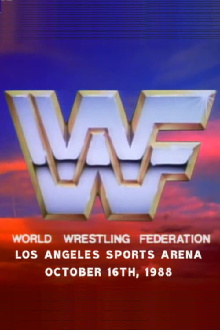 WWF at The Los Angeles Sports Arena • October 16th, 1988 Trailer