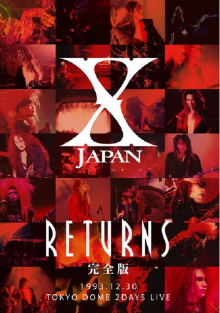X JAPAN RETURNS 1993.12.30 Tokyo Dome 2 Days Live Trailer