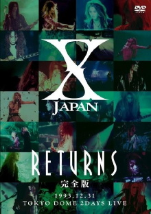 X JAPAN RETURNS 1993.12.31 Tokyo Dome 2 Days Live Trailer