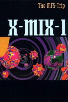 X-Mix-1: The MFS-Trip Trailer