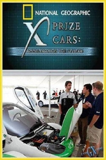X Prize Cars: Accelerating the Future Trailer