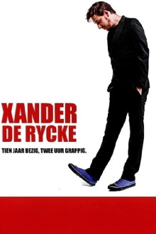 Xander De Rycke: Tien jaar bezig, twee uur grappig Trailer