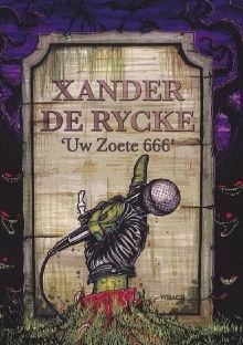 Xander De Rycke: Uw Zoete 666 Trailer