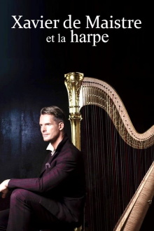 Xavier de Maistre und die Harfe Trailer