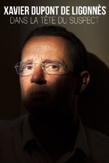 Xavier Dupont de Ligonnès : dans la tête du suspect Trailer
