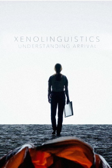 Xenolinguistics: Understanding 'Arrival' Trailer