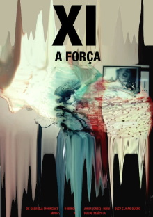 XI - A Força Trailer