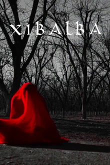 Xibalba Trailer