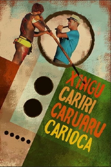 Xingu Cariri Caruaru Carioca Trailer