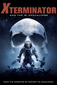 Xterminator and the AI Apocalypse Trailer