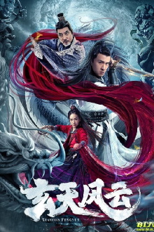 Xuantian Fengyun Trailer