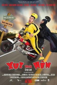 Xui Mà Hên Trailer