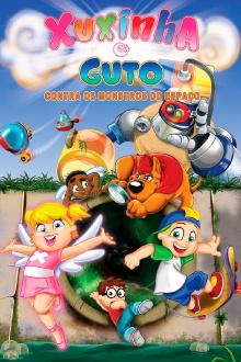 Xuxinha and Guto Against the Space Monsters Trailer