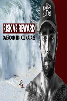 XXL NAZARE: Scooby Facing His Biggest Fears | RISK VS REWARD Trailer