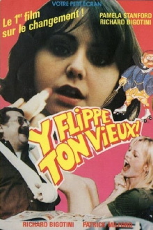 Y flippe ton vieux Trailer