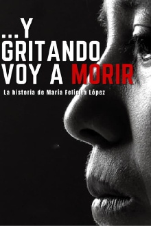 Y gritando voy a morir Trailer