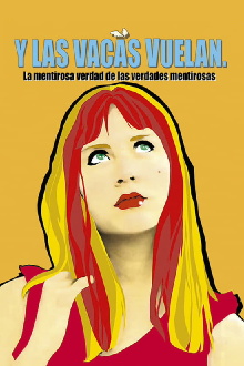 Y las vacas vuelan Trailer