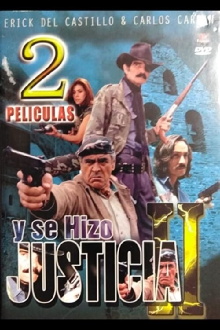 Y se hizo justicia 2 Trailer