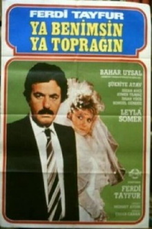 Ya Benimsin Ya Toprağın Trailer