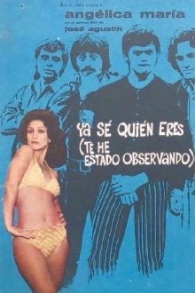 Ya Sé Quién Eres (Te He Estado Observando) Trailer