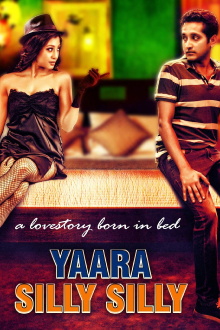 Yaara Silly Silly Trailer