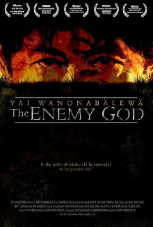 Yai Wanonabalewa: The Enemy God Trailer