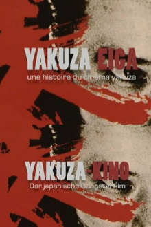 Yakuza Eiga, une histoire du cinéma yakuza Trailer
